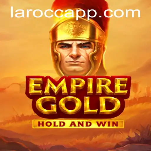 EmpireGold: A New Era of Strategy Gaming with LaroCC