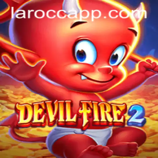 The Thrilling World of DevilFire2: A Comprehensive Guide